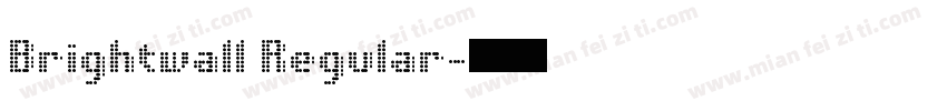 Brightwall Regular字体转换